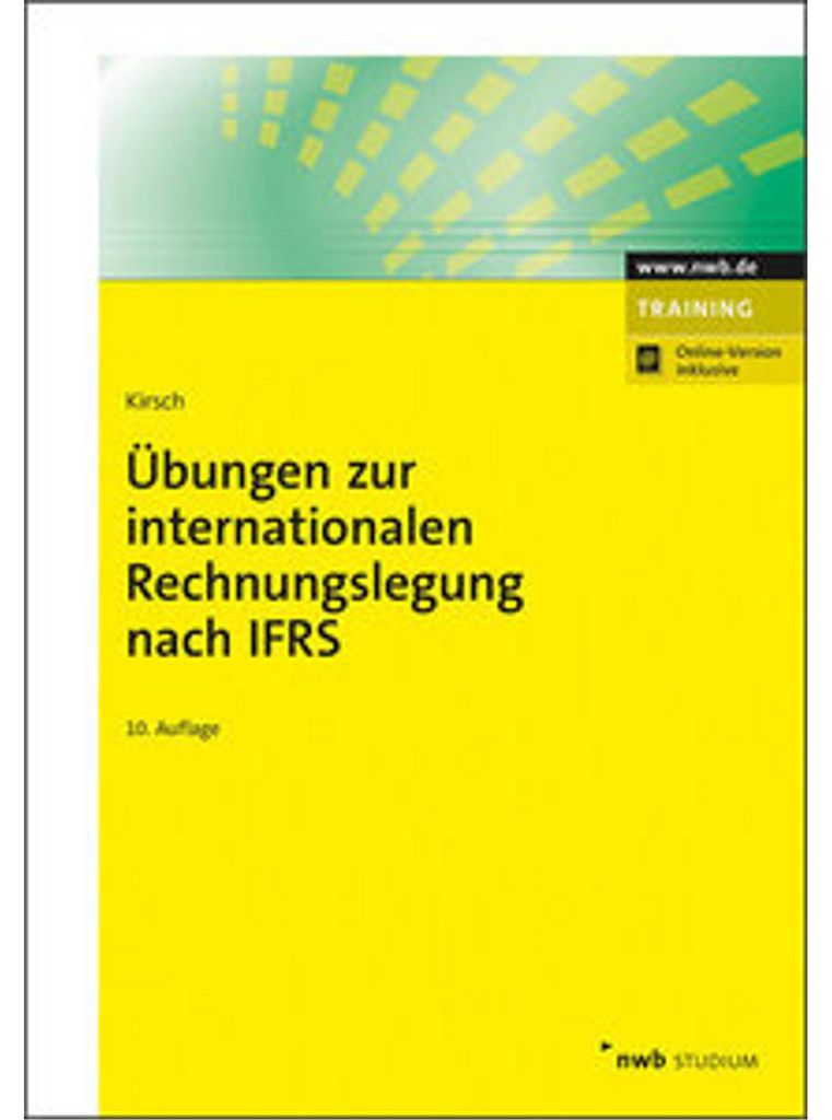 Übungen zur internationalen Rechnungslegung nach IFRS