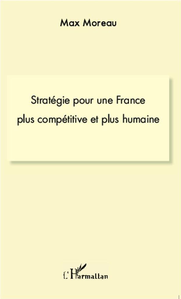 Stratégie pour une france plus compétitive et plus humaine