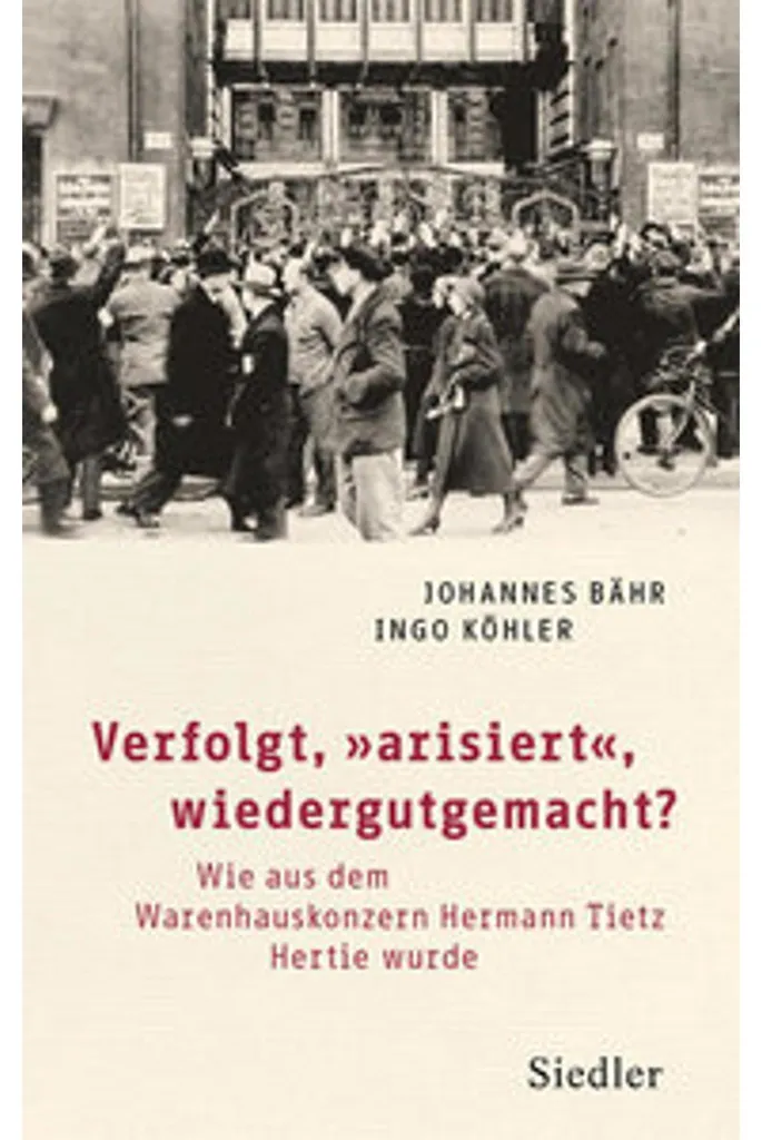 Livre d'histoire : Verfolgt, arisiert, wiedergutgemacht, format broché