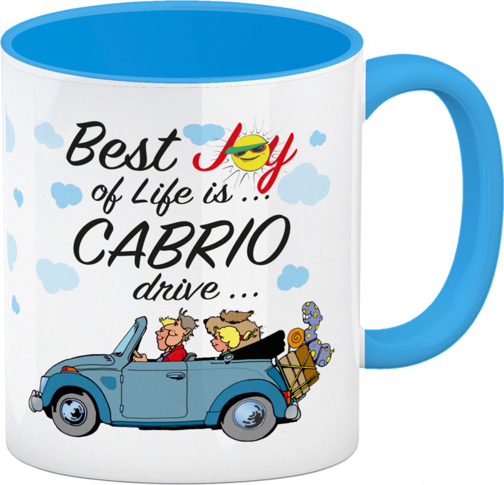 Best Joy of Life is... Cabrio drive... Kaffeebecher Hellblau