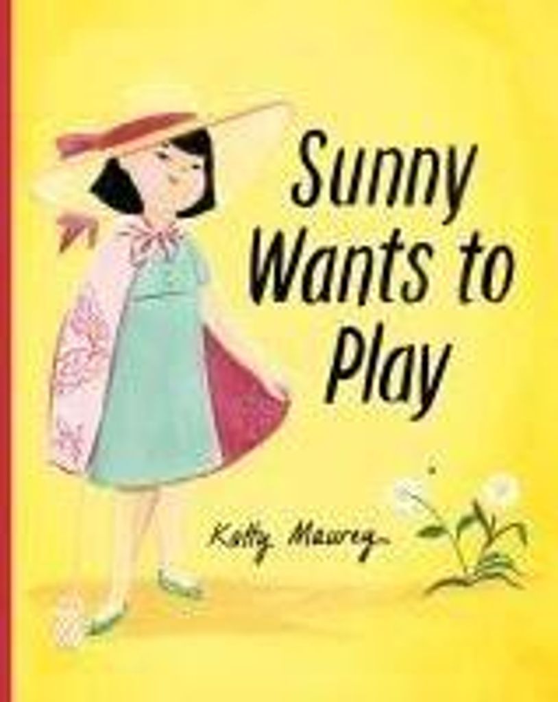 Maurey, K: Sunny Wants to Play