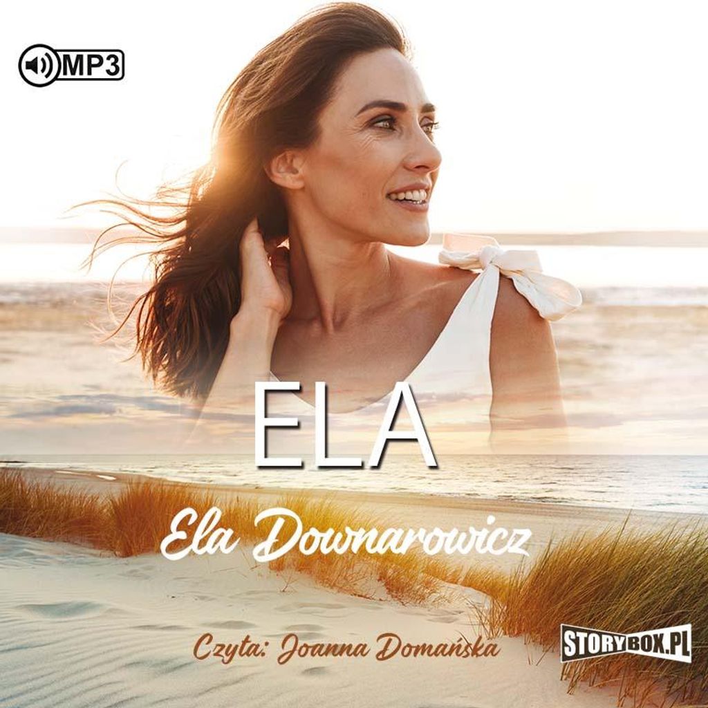 Ela - Ela Downarowicz (Hörbuch auf Polnisch)