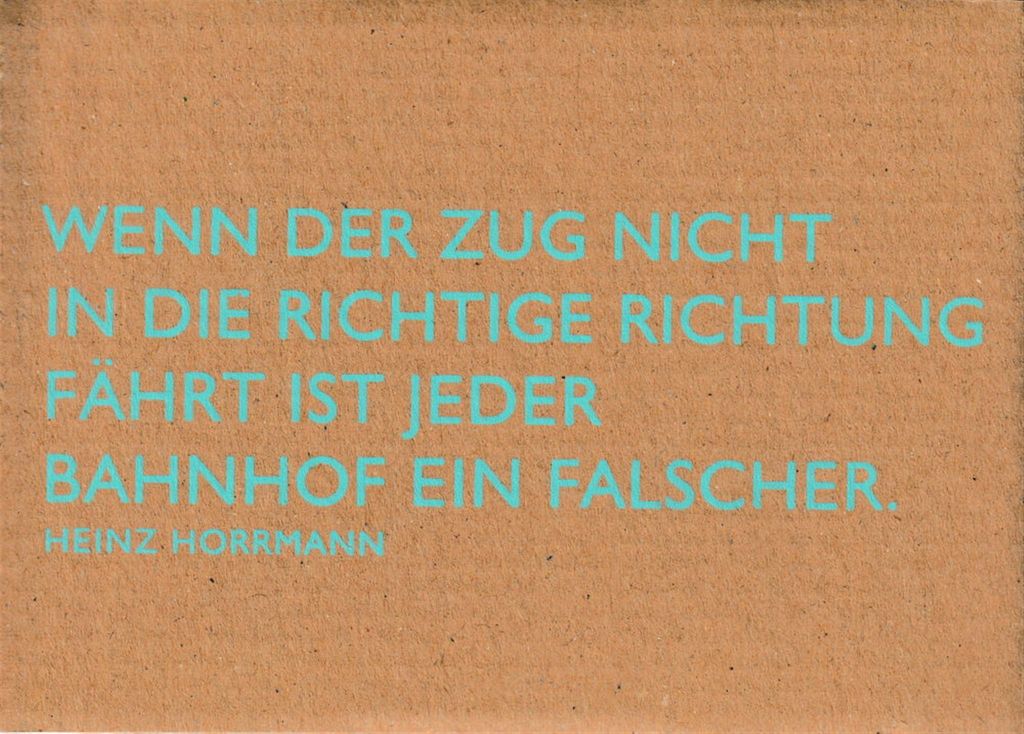 Pappcard-Postkarte "Wenn der Zug nicht in die richtige Richtung fährt ..."