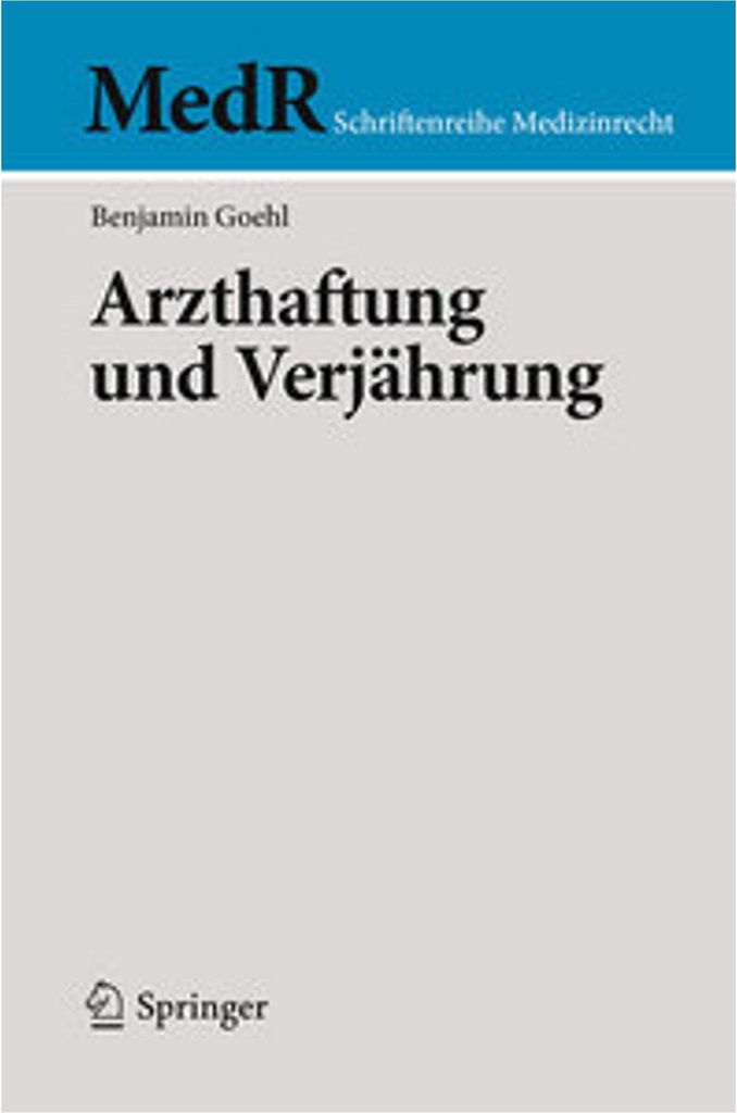 Arzthaftung und Verjährung