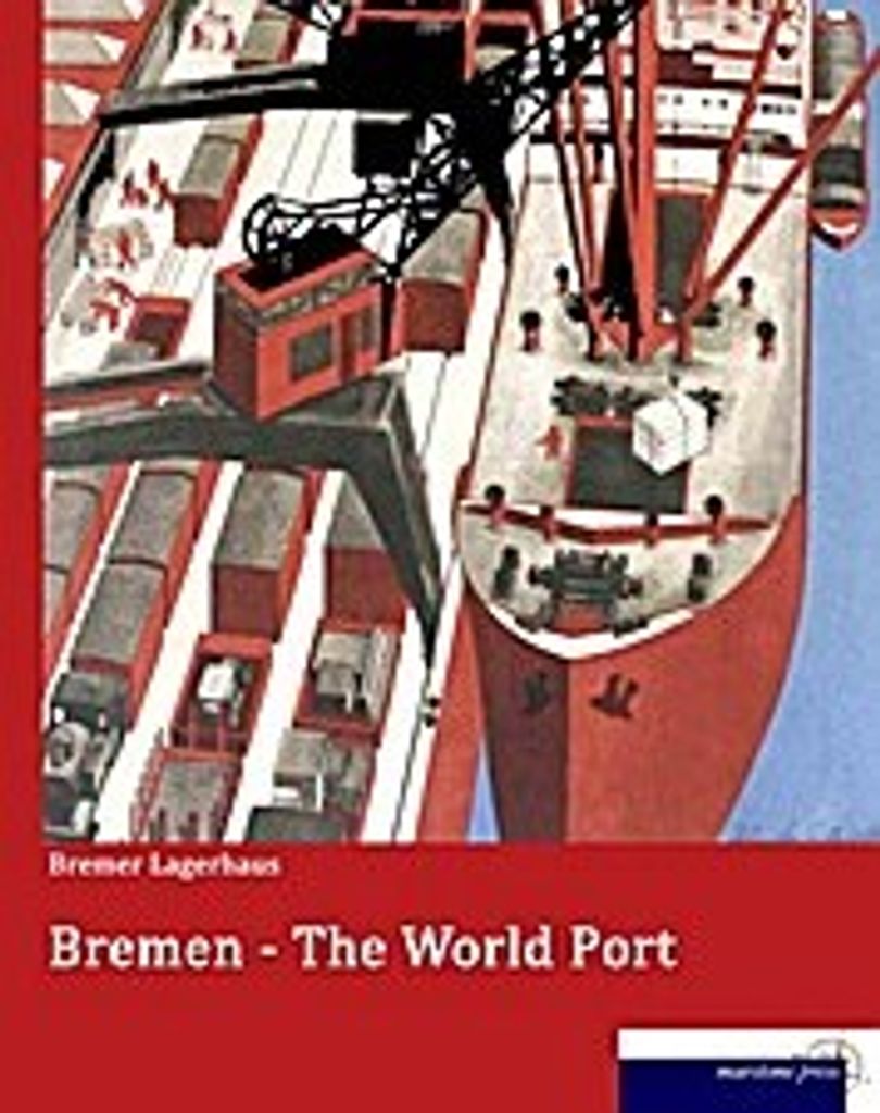 Bremen - The World Port