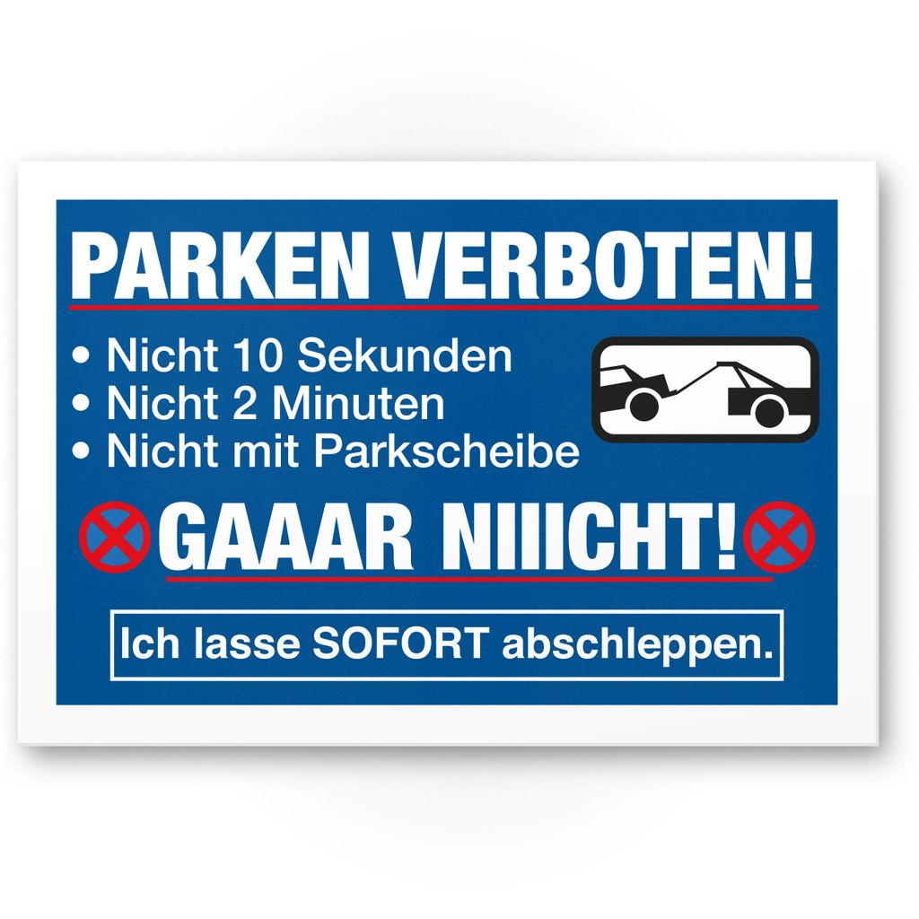 Parkplatz Schilder Parkverbot Hinweis Schild Parkverbotsschild Parken verboten 