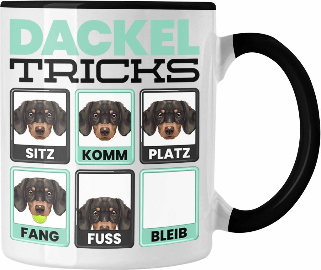 Trendation - Dackel Besitzer Tasse Geschenk Lustiger Spruch Geschenkidee Dackel Tricks Bleib (Schwarz)