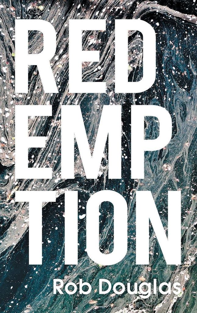 Redemption, Douglas, Rob