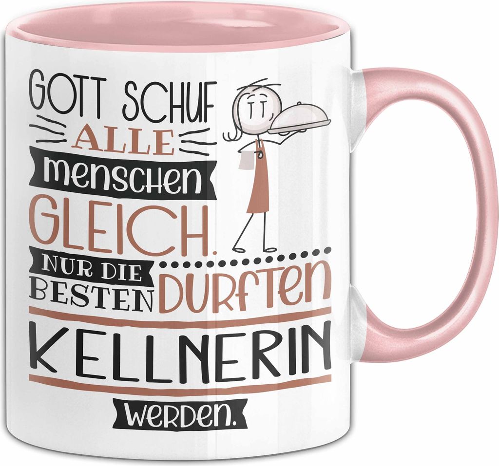 Kellnerin Geschenk Becher Tasse Gott Schuf Alle Menschen Produktbild 