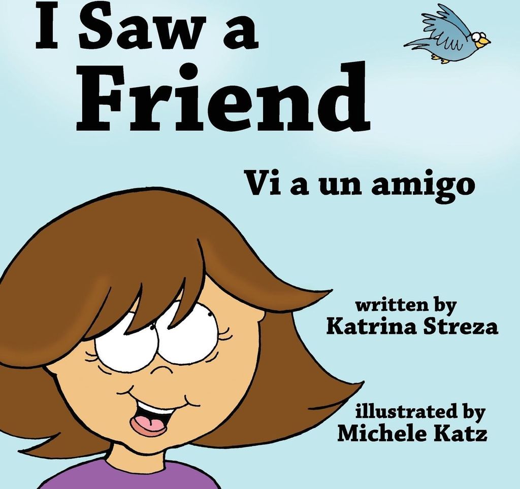 I Saw a Friend / Vi a un amigo