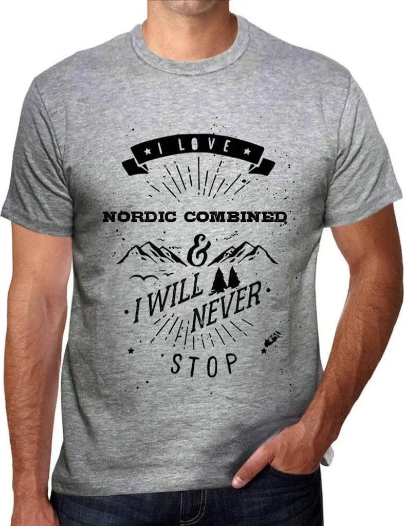 Herren Grafik T-Shirt Ich liebe die nordische Kombination und werde nie aufhören – I Love Nordic Combined & I Will Never Stop – Öko-Verantwor...
