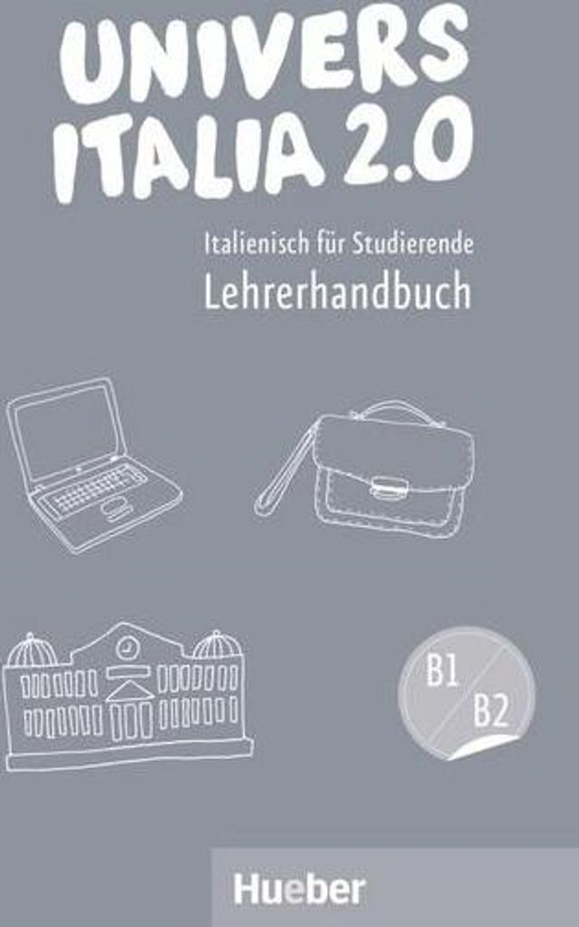 UniversItalia 2.0 B1/B2 - Lehrerhandbuch