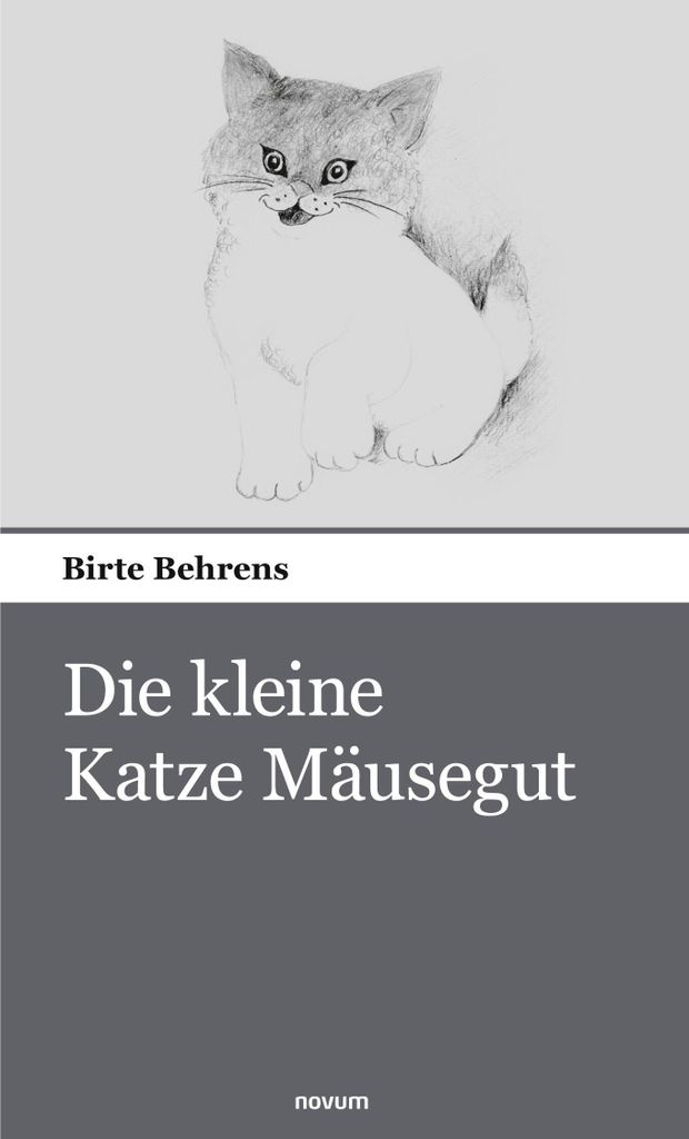 Die kleine Katze Mäusegut