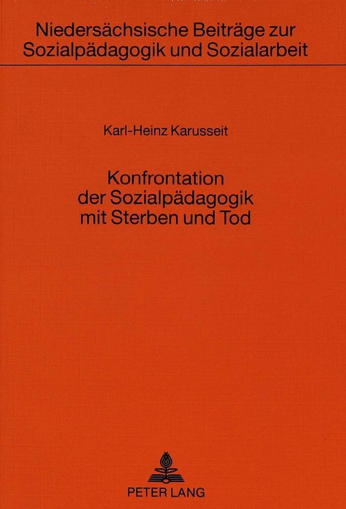 Konfrontation der Sozialpädagogik mit Sterben und Tod