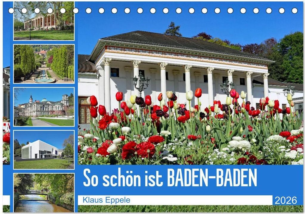 So schön ist Baden-Baden (Tischkalender 2026 DIN A5 quer), CALVENDO Monatskalender