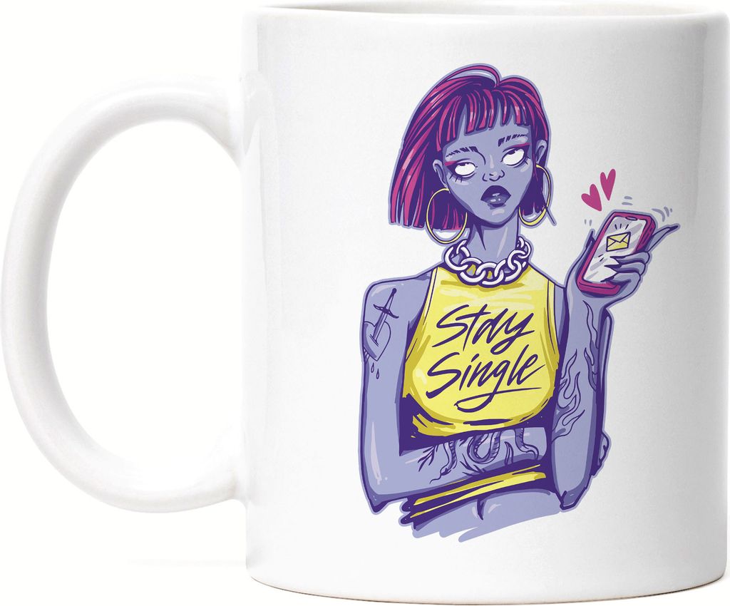 Stay Single Tasse Weiß Beziehung Liebe Freiheit Beziehungsstatus Verliebt Date Party Unabhängigkeit
