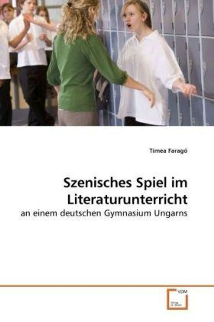 Szenisches Spiel im Literaturunterricht