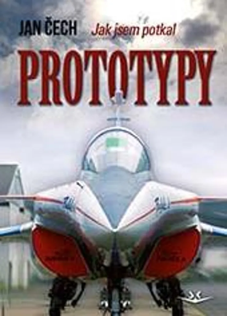 Livre Jak jsem potkal prototypy par Jan Čech : Secrets de l'Automobile