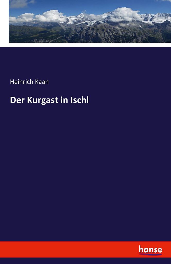 Der Kurgast in Ischl