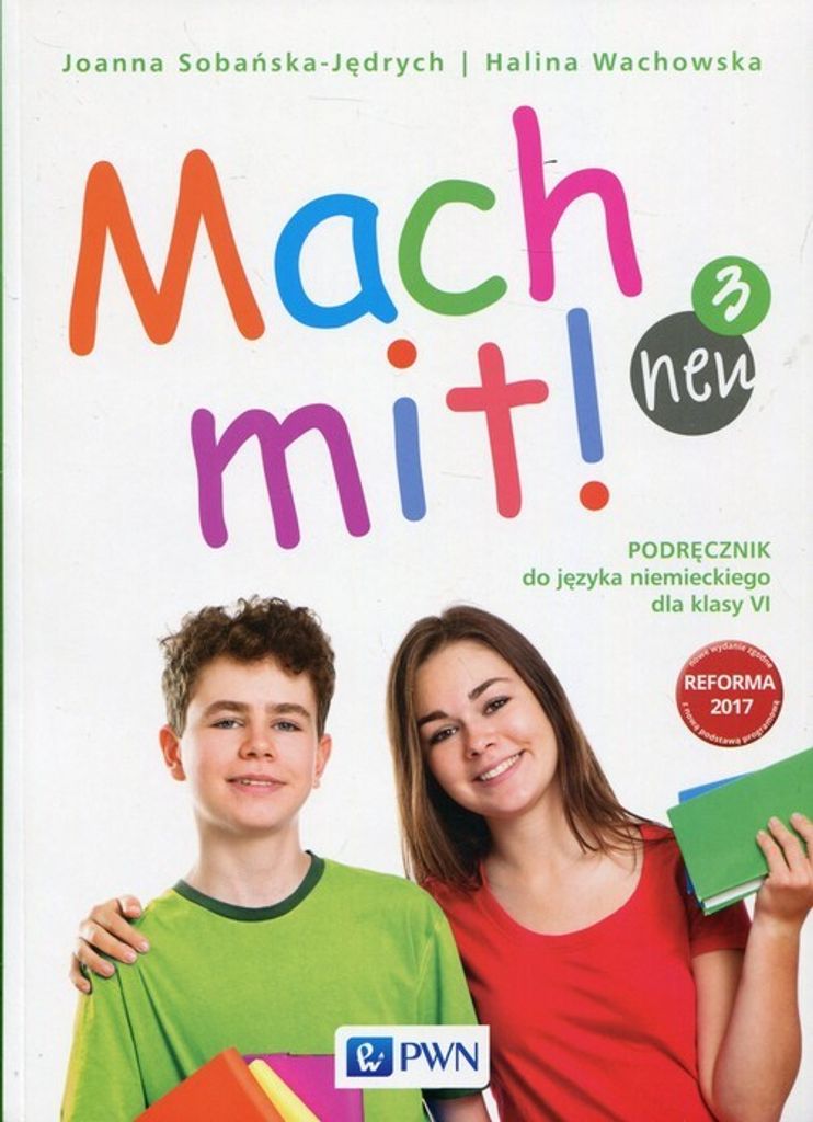 PWN Mach mit! neu 3: Niemiecki dla klasy 6 - podręcznik