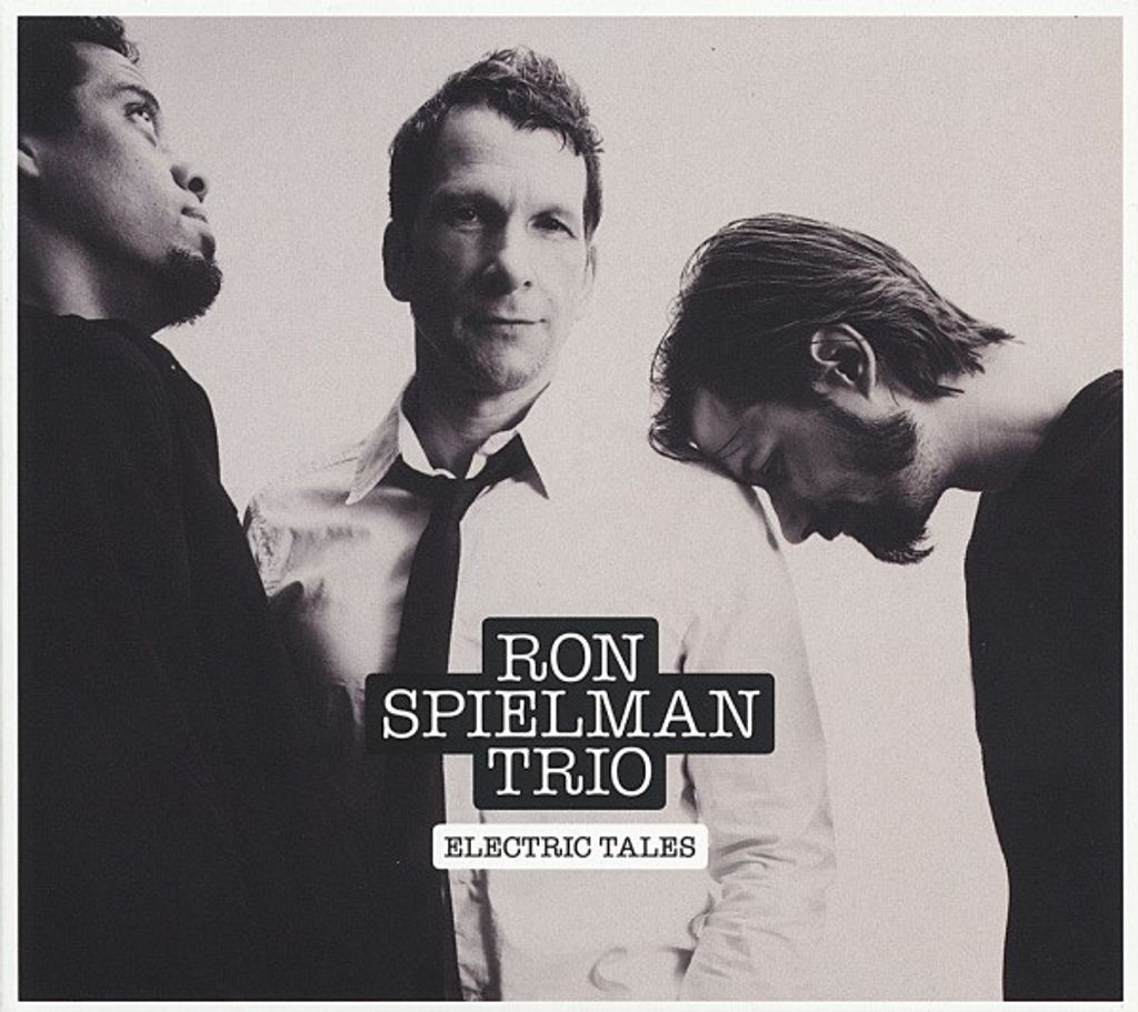 Spielman,Ron Trio-Electric Tales