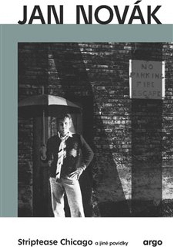 Striptease Chicago a jiné povídky | Adam Novák