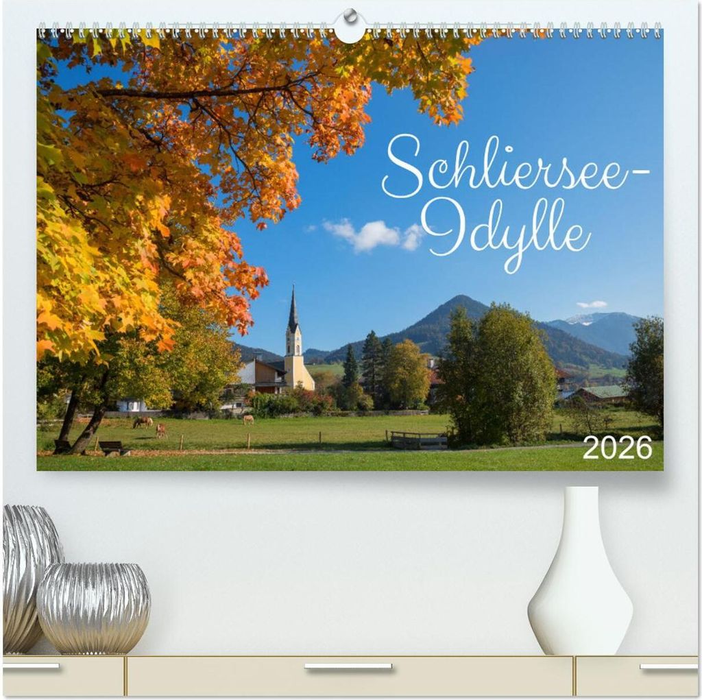 Schliersee-Idylle (hochwertiger Premium Wandkalender 2026 DIN A2 quer), Kunstdruck in Hochglanz