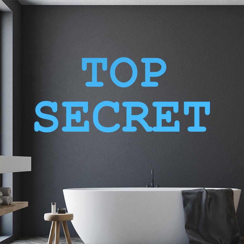 Top Secret Wandtattoo in 6 Größen - Wandaufkleber Wall Sticker - Dekoration, Küche, Wohnzimmer, Schlafzimmer, Badezimmer