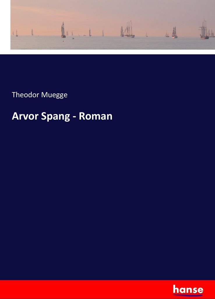 Arvor Spang - Roman