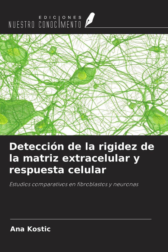 Detección de la rigidez de la matriz extracelular y respuesta celular