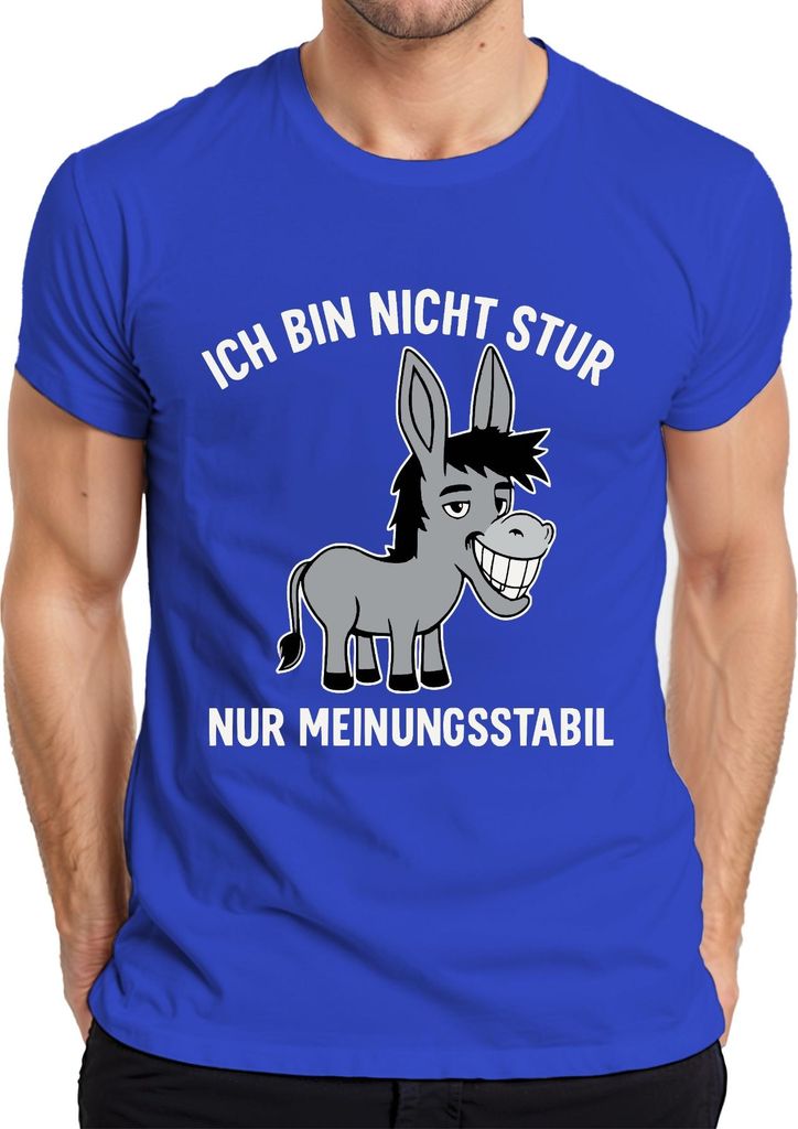 Ich bin nicht stur nur meinungsstabil Esel lustiger Spruch Humor Herren T-Shirt, Blau, XL