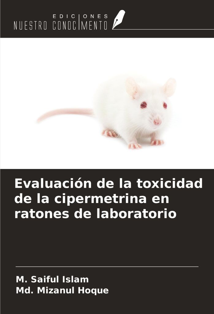 Evaluación de la toxicidad de la cipermetrina en ratones de laboratorio