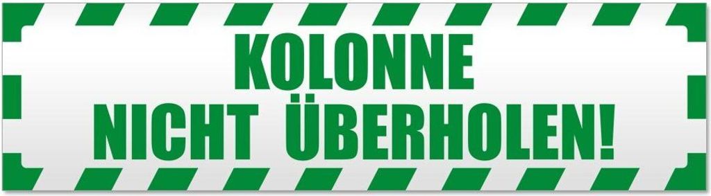 Kiwistar - Autoaufkleber - Grün - 45 x 12 cm - Kolonne Nicht überholen gestreift - Hinweis Aufkleber Sticker für Auto, Kfz, Fahrrad, PKW, LKW