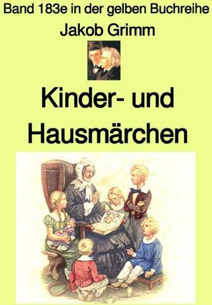 Kinder- und Hausmärchen - Band 183e in der gelben Buchreihe bei Jürgen Ruszkowski