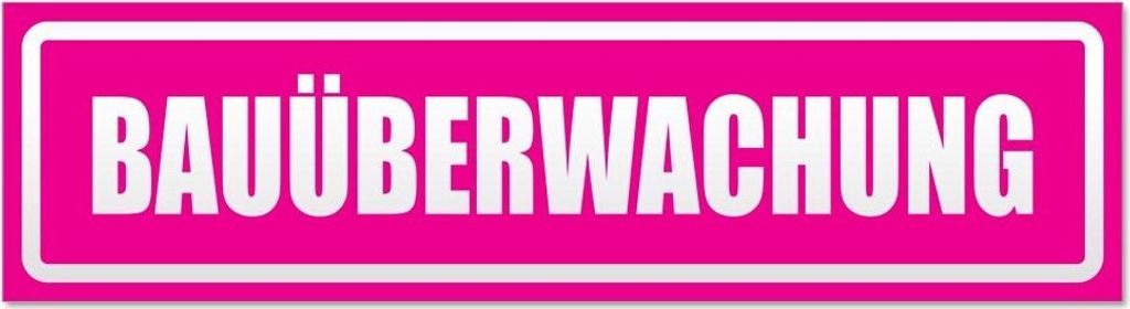 Kiwistar Bauüberwachung invertiert Magnetschild Schild magnetisch - 45cm Pink - Magnetfolie für Auto PKW Kfz