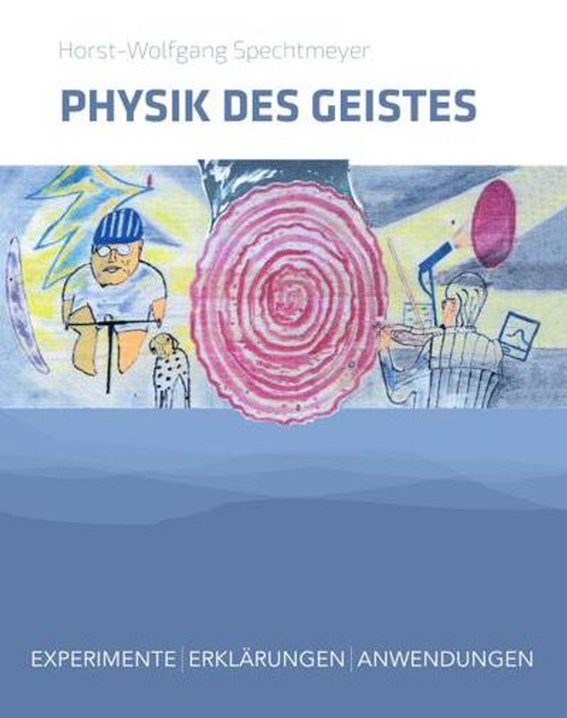 Physik des Geistes