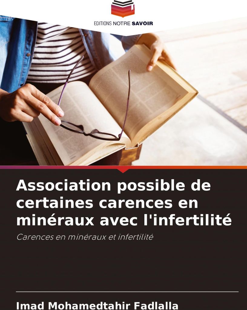 Association possible de certaines carences en minéraux avec l'infertilité