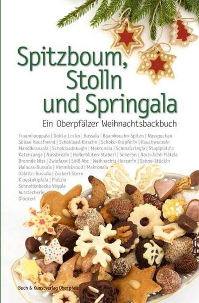 Spitzboum, Stolln und Springala