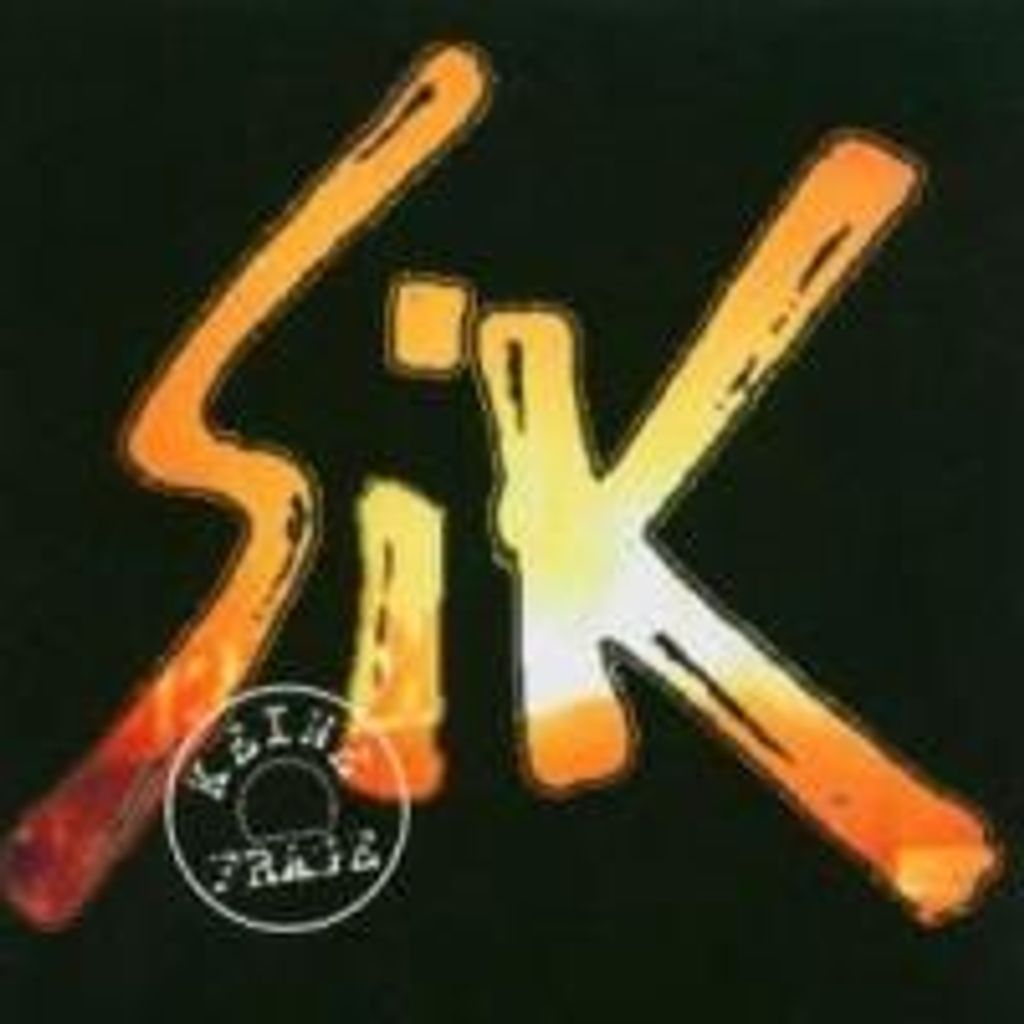 S.I.K.-Keine Frage