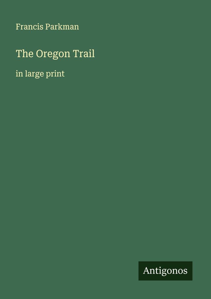 Der Oregon Trail