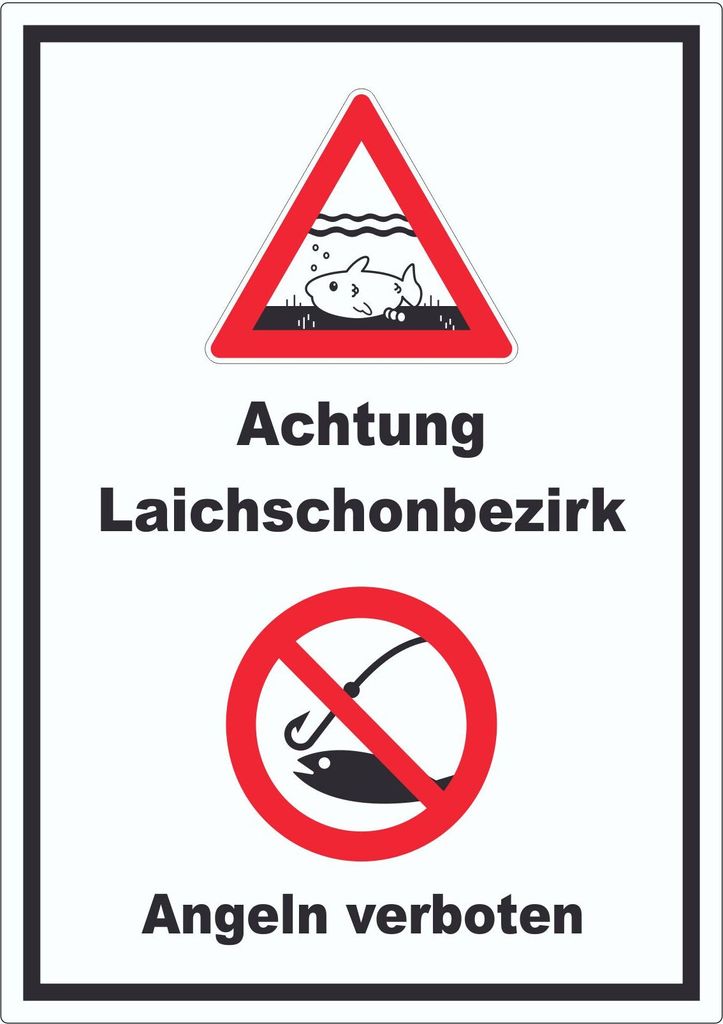 Achtung Laichschonbezirk Angeln verboten hochkant Aufkleber A9 (37x52mm)