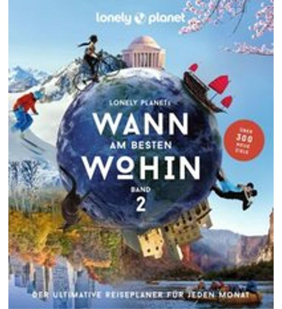 LONELY PLANET Bildband Wann am besten wohin 2