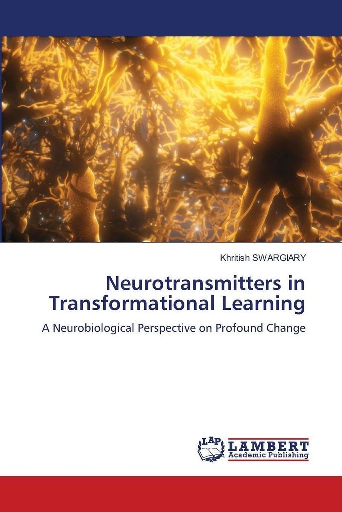 Neurotransmitters in Transformational Learning