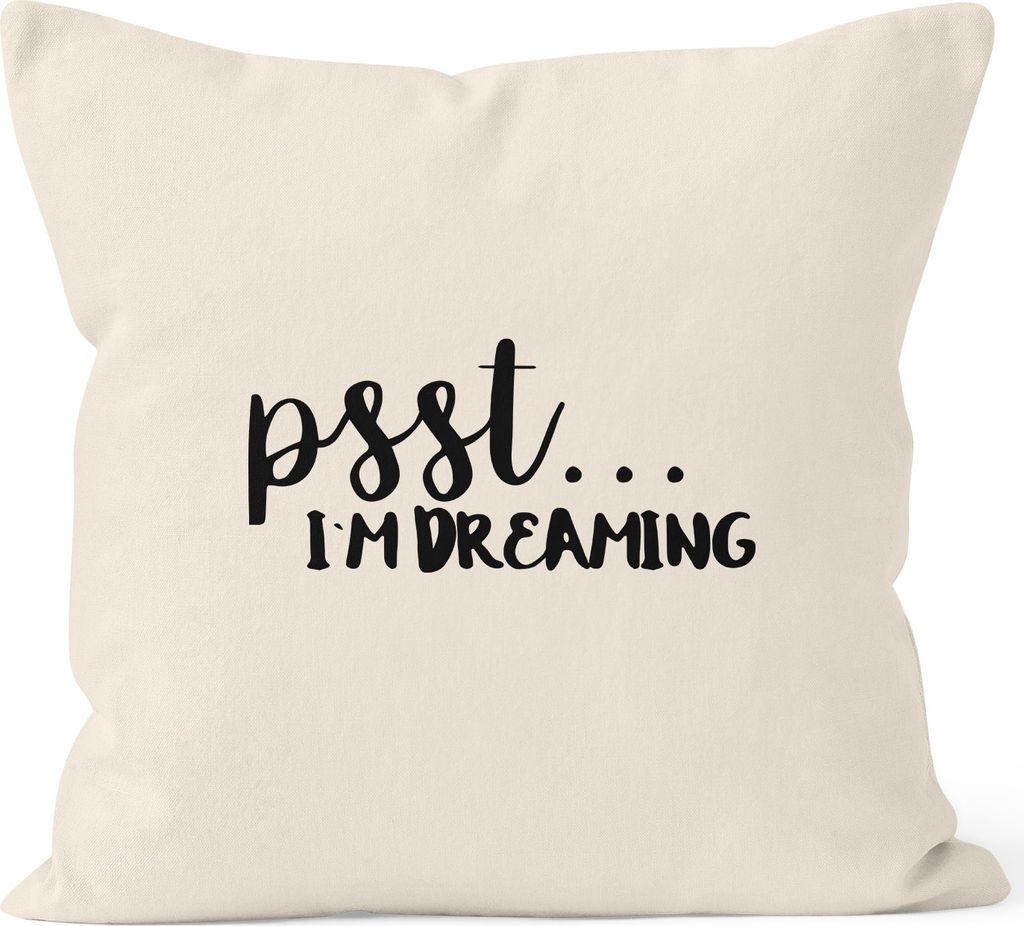 Kissenbezug Psst I`m dreaming Spruch Müde Schlafen Kissen-Hülle Deko-Kissen Baumwolle MoonWorks natur 40cm x 40cm