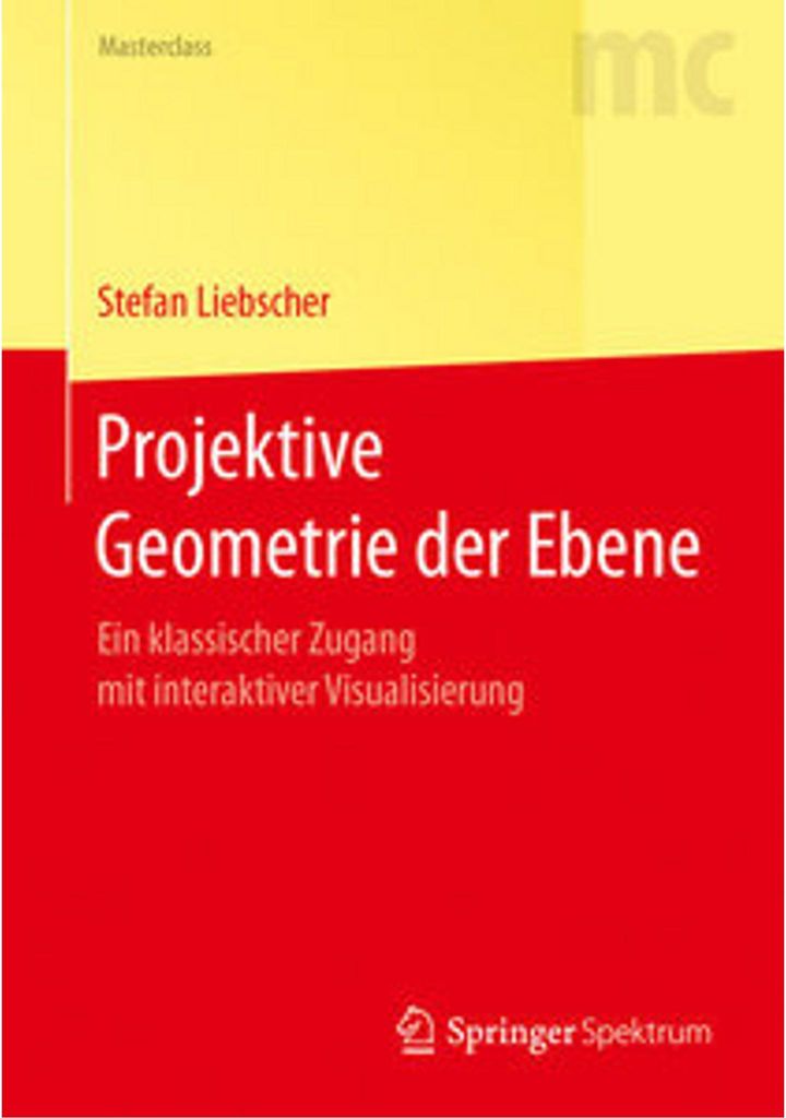Projektive Geometrie der Ebene