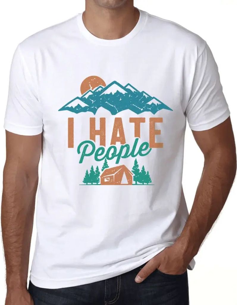 Herren Grafik T-Shirt Ich hasse Menschen – I Hate People – Öko-Verantwortlich Vintage Jahrgang Kurzarm Lustige Druck Geburtstag Geschenk Mann