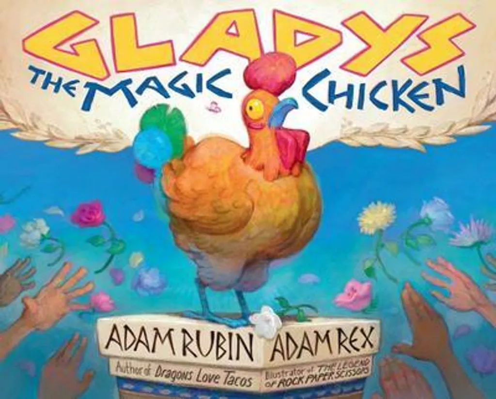 Livre Gladys the Magic Chicken - Conte illustré pour enfants curieux