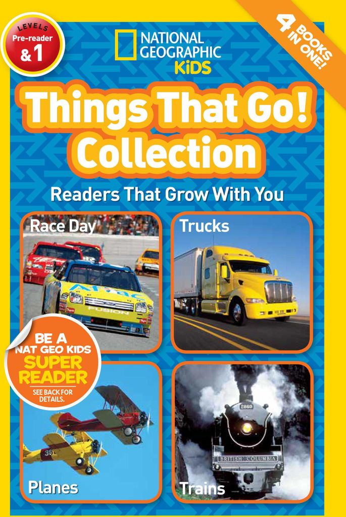 Things That Go! Collection (National Geographic Kids Readers, Levels Pre-Reader & 1)