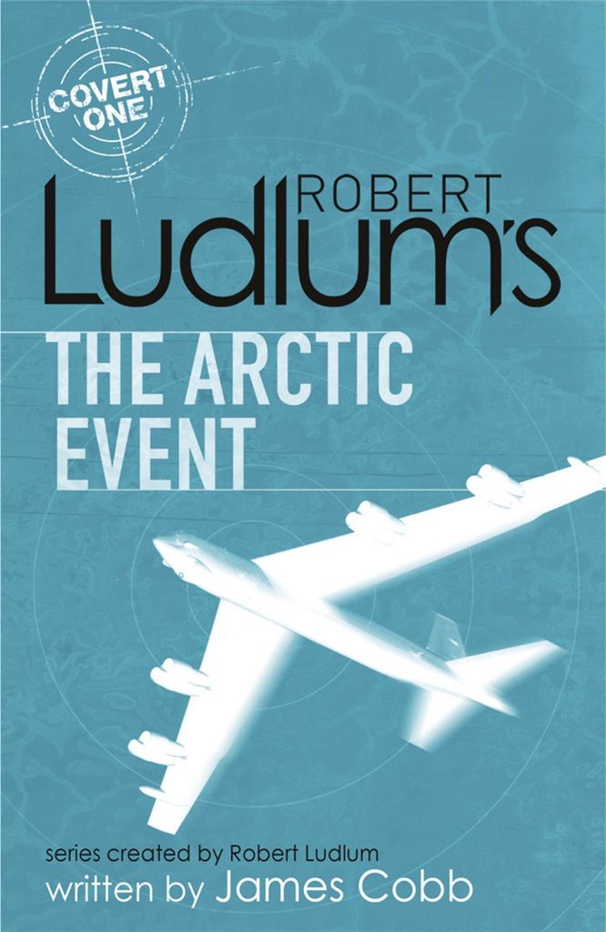 Robert Ludlums The Arctic Event – Lingua: Inglese