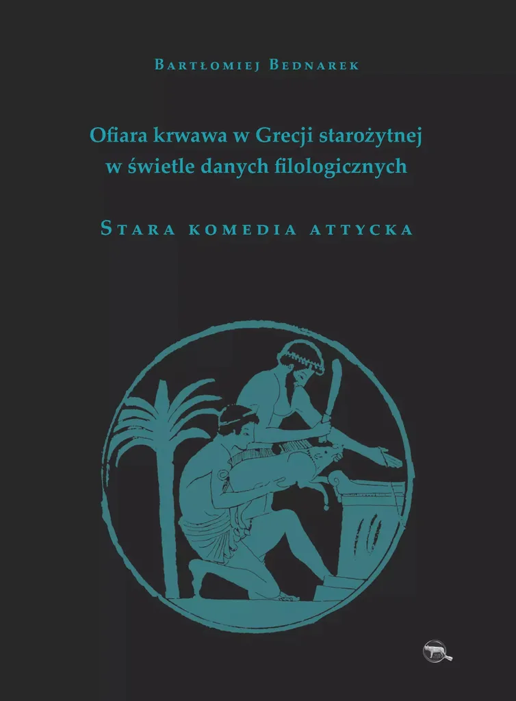 Sacrifice du sang Grèce antique : données philologiques et comédie